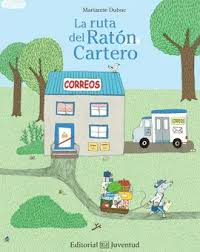 [143365] RUTA DEL RATON CARTERO, LA | JUVENTUD