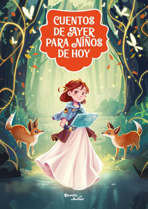 [0056195] CUENTOS DE AYER PARA NIÑOS DE HOY | PLANETA JUNIOR