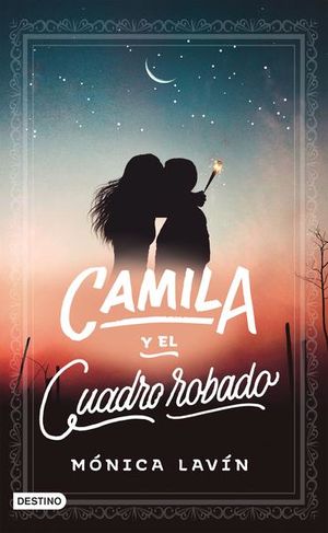 [3100101] CAMILA Y EL CUADRO ROBADO | DESTINO