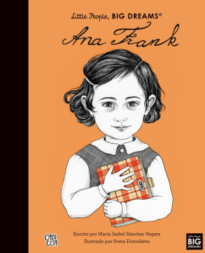 [30-14-013] ANA FRANK. LITTLE PEOPLE, BIG DREAMS | V&R