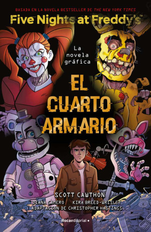 [867153] FIVE NIGHTS AT FREDDY'S. EL CUARTO ARMARIO (NOVELA GRAFICA) | ROCA