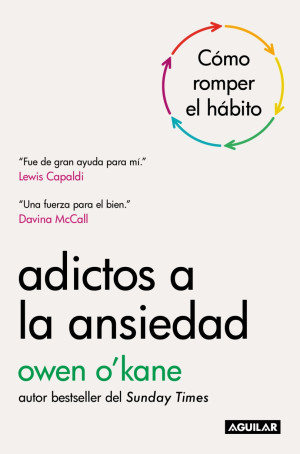 [866958] ADICTOS A LA ANSIEDAD | AGUILAR