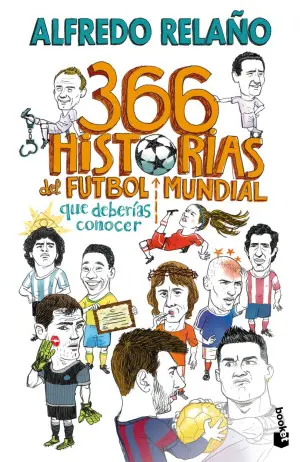 [2506890] 365 HISTORIAS DEL FUTBOL MUNDIAL QUE DEBERIAS CONOCER | BOOKET