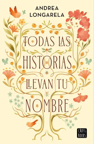 [3101749] TODAS LAS HISTORIAS LLEVAN TU NOMBRE | CROSSBOOKS