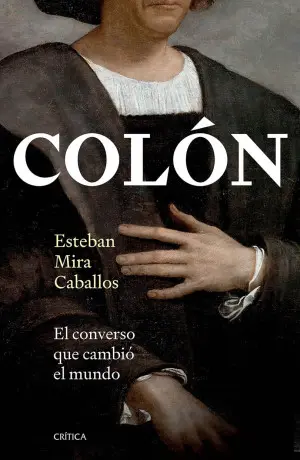 [8902449] COLON. EL CONVERSO QUE CAMBIO EL MUNDO | CRITICA