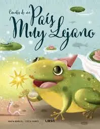 [243575] CUENTOS DE UN PAIS MUY LEJANO | LIBSA