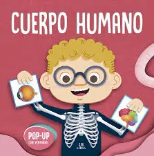 [243230] CUERPO HUMANO - POP UP PARA APRENDER  | LIBSA