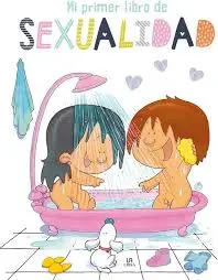 [239967] MI PRIMER LIBRO DE SEXUALIDAD | LIBSA