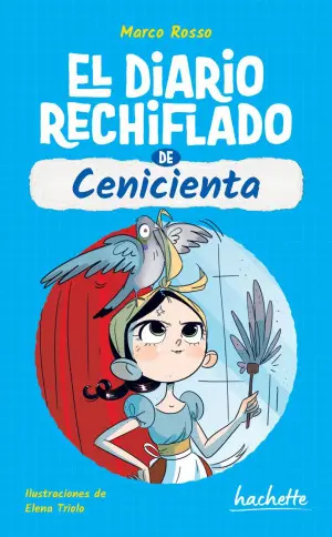 [250629] DIARIO RECHIFLADO DE CENICIENTA, EL   | HACHETTE JUNIOR