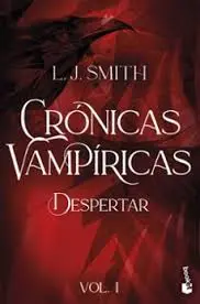 [316329] DESPERTAR (CRONICAS VAMPIRICAS, 1) | BOOKET