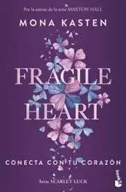 [2506529] FRAGILE HEART. CONECTA CON TU CORAZON | BOOKET