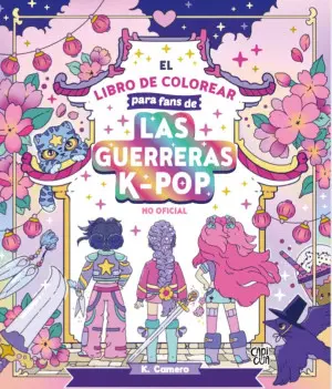 [19-25-018] LIBRO PARA COLOREAR PARA FANS DE LAS GUERRERAS K-POP,EL | V&R