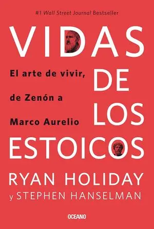 [20943] VIDAS DE LOS ESTOICOS. EL ARTE DE VIVIR, DE ZENON A MARCO AURELIO | OCEANO