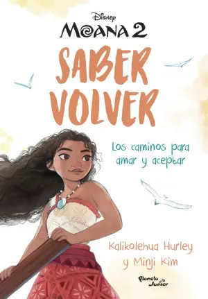 [56279] MOANA. SABER VOLVER                        | PLANETA JUNIOR