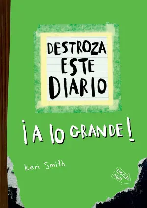 [2814026] DESTROZA ESTE DIARIO. A LO GRANDE (VERDE)  | PAIDOS