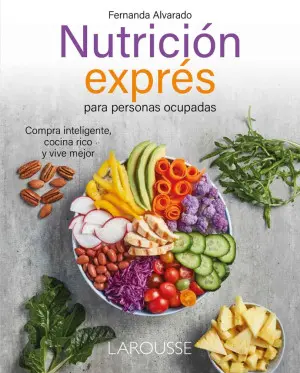 [8107] NUTRICION EXPRES PARA PERSONAS OCUPADAS | LAROUSSE