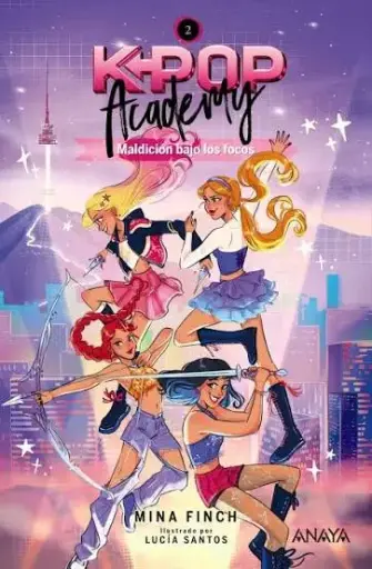 [360088] K-POP ACADEMY. SOMBRAS EN EL ESCENARIO | ANAYA INFANTIL Y JUVENIL