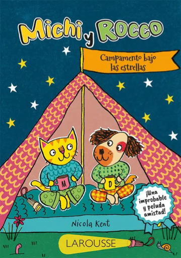 [55053] CAMPAMENTO BAJO LAS ESTRELLAS Y ROCCO | LAROUSSE