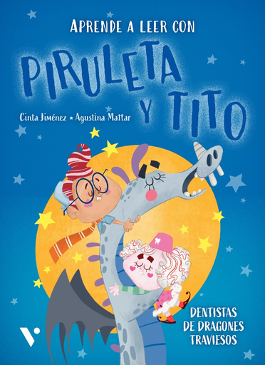 [114078] PIRULETA Y TITO 3 DENTISTA DE DRAGONES TRAVIESOS | VICENSVIVES