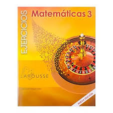 [100210] MATEMATICA 3 CUADERNO DE EJERCICIOS (TERCERO BASICO) | LAROUSSE