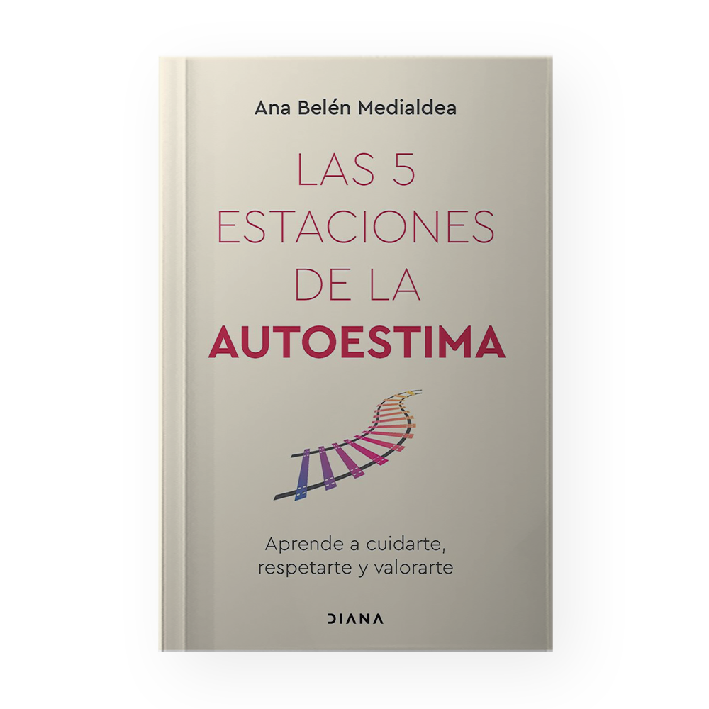 [1301648] 5 ESTACIONES DE LA AUTOESTIMA, LAS APRENDE A CUIDARTE, RESPETARTE Y VALORARTE | DIANA