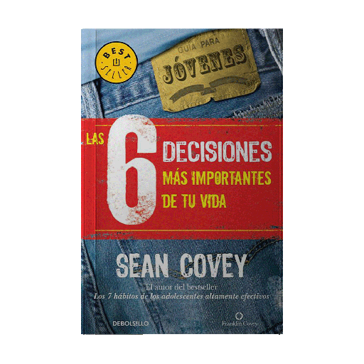 [52395] 6 DECISIONES MAS IMPORTANTES DE TU VIDA, LAS | DEBOLSILLO