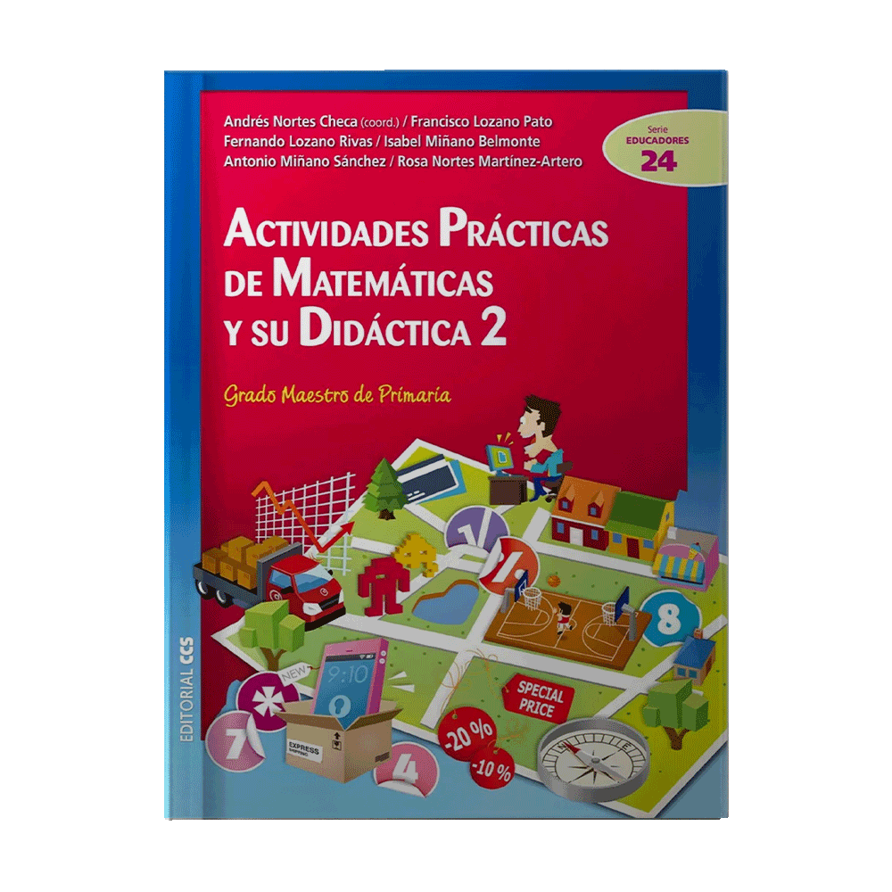[16136] ACTIVIDADES PRACTICAS MATEMATICAS DE MATEMATICAS Y SU DIDACTICA 2 | EDITORIAL EDITORIAL CCS