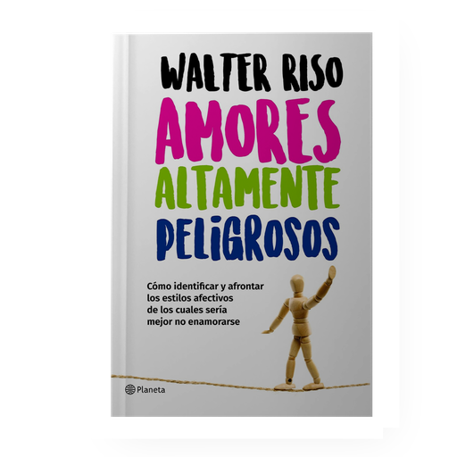 [1301096] AMORES ALTAMENTE PELIGROSOS | PLANETA