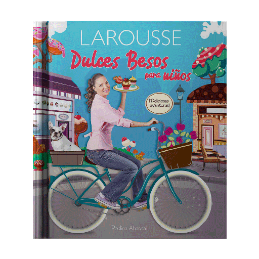 DULCES BESOS PARA NIÑOS | LAROUSSE