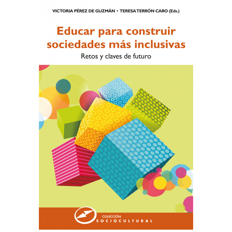 EDUCAR PARA CONSTRUIR SOCIEDADES MAS INCLUSIVAS RETOS Y CLAVES DE FUTURO | NARCEA