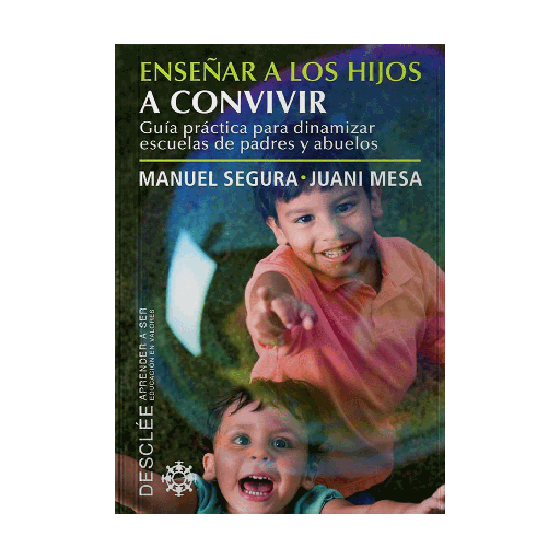 [11650] ENSEÑAR A LOS HIJOS A CONVIVIR | DESCLEE
