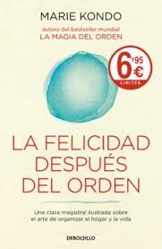 [13505] FELICIDAD DESPUES DEL ORDEN (LA MAGIA DEL ORDEN 2) | DEBOLSILLO