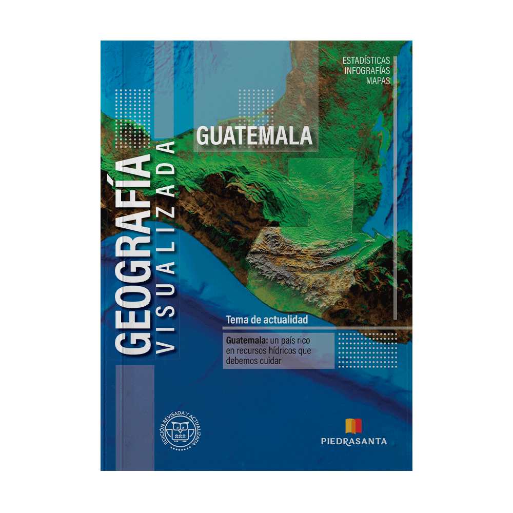 GEOGRAFIA VISUALIZADA GUATEMALA 2023 | PIEDRASANTA