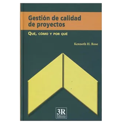 [52393] GESTION DE CALIDAD DE PROYECTOS QUE COMO Y PORQUE | 3R EDITORES
