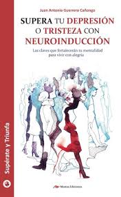 [14799] SUPERA TU DEPRESION O TRISTEZA CON NEUROINDUCCION | MESTAS