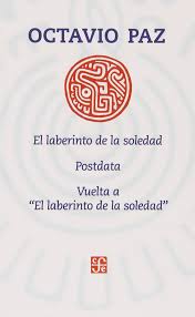 [659707] LABERINTO DE LA SOLEDAD, EL/POSDATA/VUELTA A EL LABERINTO DE LA SOLEDAD | FONDO DE CULTURA ECONOMICA