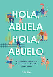 [1009022] HOLA ABUELA HOLA ABUELO | DIANA
