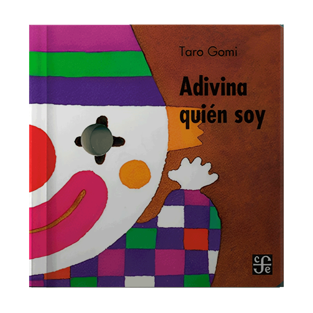 ADIVINA QUIEN SOY | FONDO DE CULTURA ECONOMICA