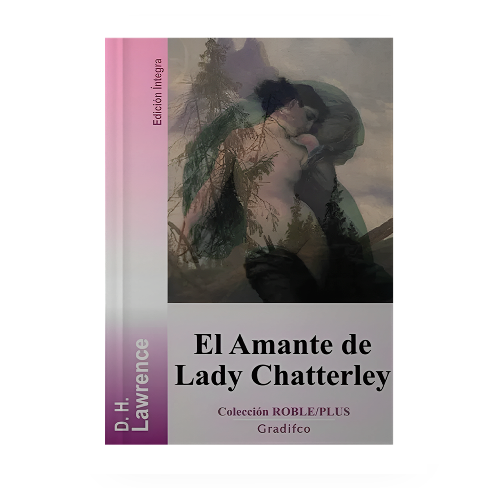 [12861] AMANTE DE LADY CHATTERLEY, EL | GRADIFCO